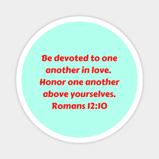 Bible Verse Romans 12:10 Magnet